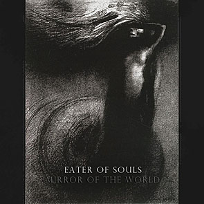 Eater Of Souls - Mirror of the World