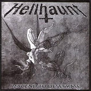 Hellhaunt - Descend to Desecrate