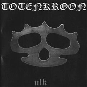 Totenkroon - Ulk