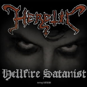 Heretic - Hellfire Satanist